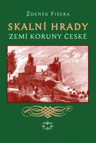 Skalní hrady zemí Koruny české