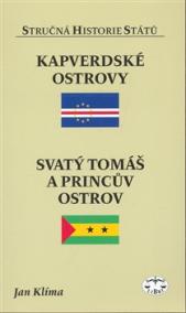 Kapverdské ostrovy, Svatý Tomáš a Princův ostrov