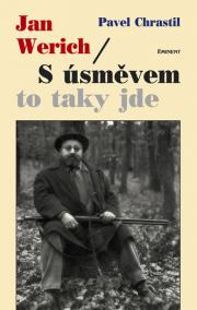 Jan Werich / S úsměvem to taky jde