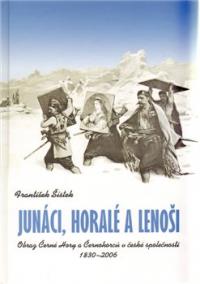 JUNÁCI, HORALÉ A LENOŠI