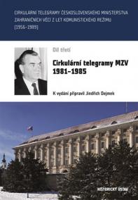 Cirkulární telegramy MZV 1981-1985, III.