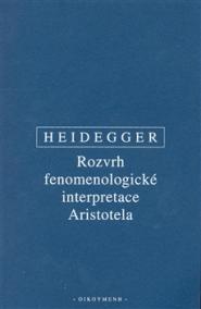 Rozvrh fenomenologické interpretace Aristotela