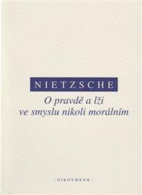 O pravdě a lži ve smyslu nikoliv morálním