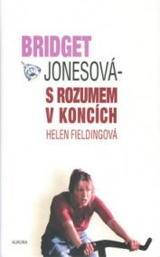 Bridget Jonesová - S rozumem v koncích