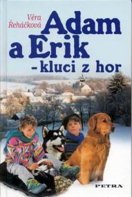 Adam a Erik - kluci z hor