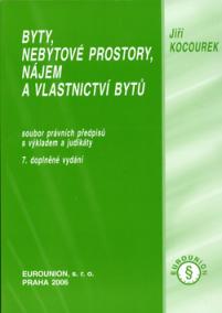 Byty, nebytové prostory, nájem a vlastnictví bytů