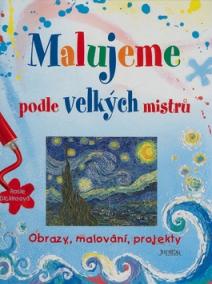 Malujeme podle velkých mistrů