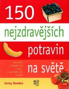 150 nejzdravějších potravin na světa