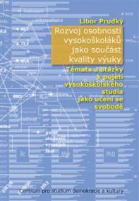 Rozvoj osobnosti vysokoškoláků jako součást kvality výuky