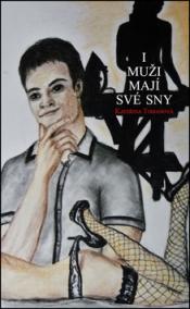 I muži mají své sny