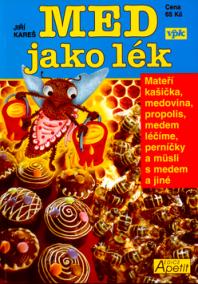 Med jako lék