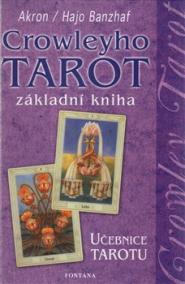 Crowleyho tarot - Základní kniha