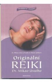 Originální reiki - Tajemství zdraví