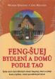 Feng-Šuej bydlení a domů podle Tao