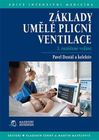 Základy umělé plicní ventilace - 3.vydání