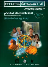 Atlas školství 2006/2007 Středočeský kraj