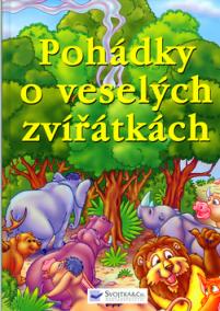 Pohádky o veselých zvířátkách