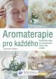 Aromaterapie pro každého