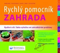 Zahrada - Rychlý pomocník