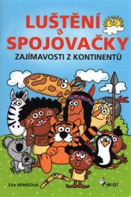 Zajímavosti z kontinentů - Luštění a spojovačky