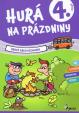 Hurá na prázdniny 4. trieda - hravé precvičovanie