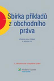 Sbírka příkladů z obchodního práva - 2. vydání