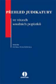 Přehled judikatury ve věcech soudních poplatků