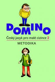 Domino Český jazyk pro malé cizince 2 - metodika + CD