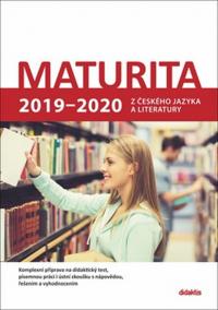 Maturita 2019-2020 z českého jazyka a literatury