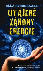 Utajené zákony energie