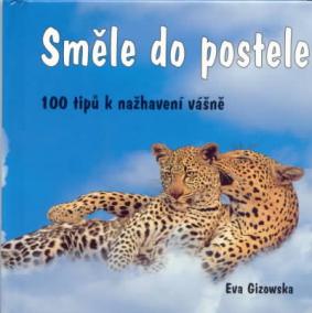 Směle do postele