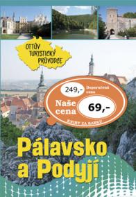 Pálavsko Podyjí Ottův turistický průvodce