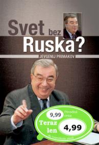 Svet bez Ruska?