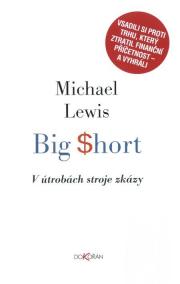 Big Short - V útrobách stroje zkázy