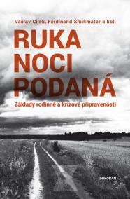 Ruka noci podaná - Základy rodinné a kri