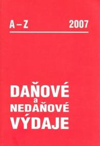 Daňové a nedaňové výdaje 2007 A-Z