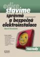 Správná a bezpečná elektroinstalace