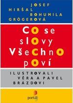 Co se slovy všechno poví