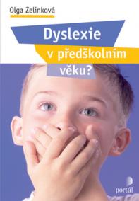 Dyslexie v předškolním věku ?