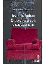 Yalom – O psychoterapii a lidském bytí