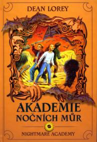 Akademie nočních můr - 2. díl