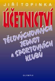 Účetnictví tělovychovných jednot a sportovních klubů