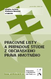 Pracovné listy a prípadové štúdie z občianskeho práva hmotného