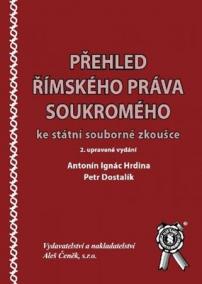 Přehled římského práva soukromého ke státní souborné zkoušce