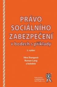 Právo sociálního zabezpečení v bodech s příklady, 2. vydání