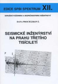 Seismické inženýrství na prahu třetího tisíciletí