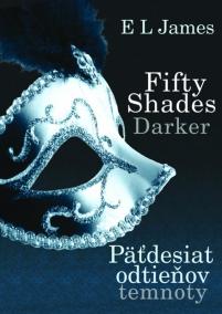 Fifty Shades Darker : Päťdesiat odtieňov temnoty