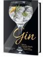 Gin - Historie, značky, kreativní i klasické drinky