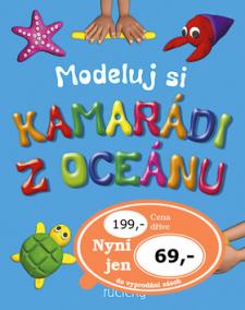 Modeluj si Kamarádi z oceánu