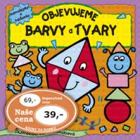 Objevujeme barvy a tvary